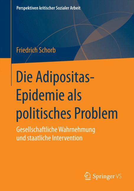 Vorderes Coverbild Die Adipositas-Epidemie als politisches Problem