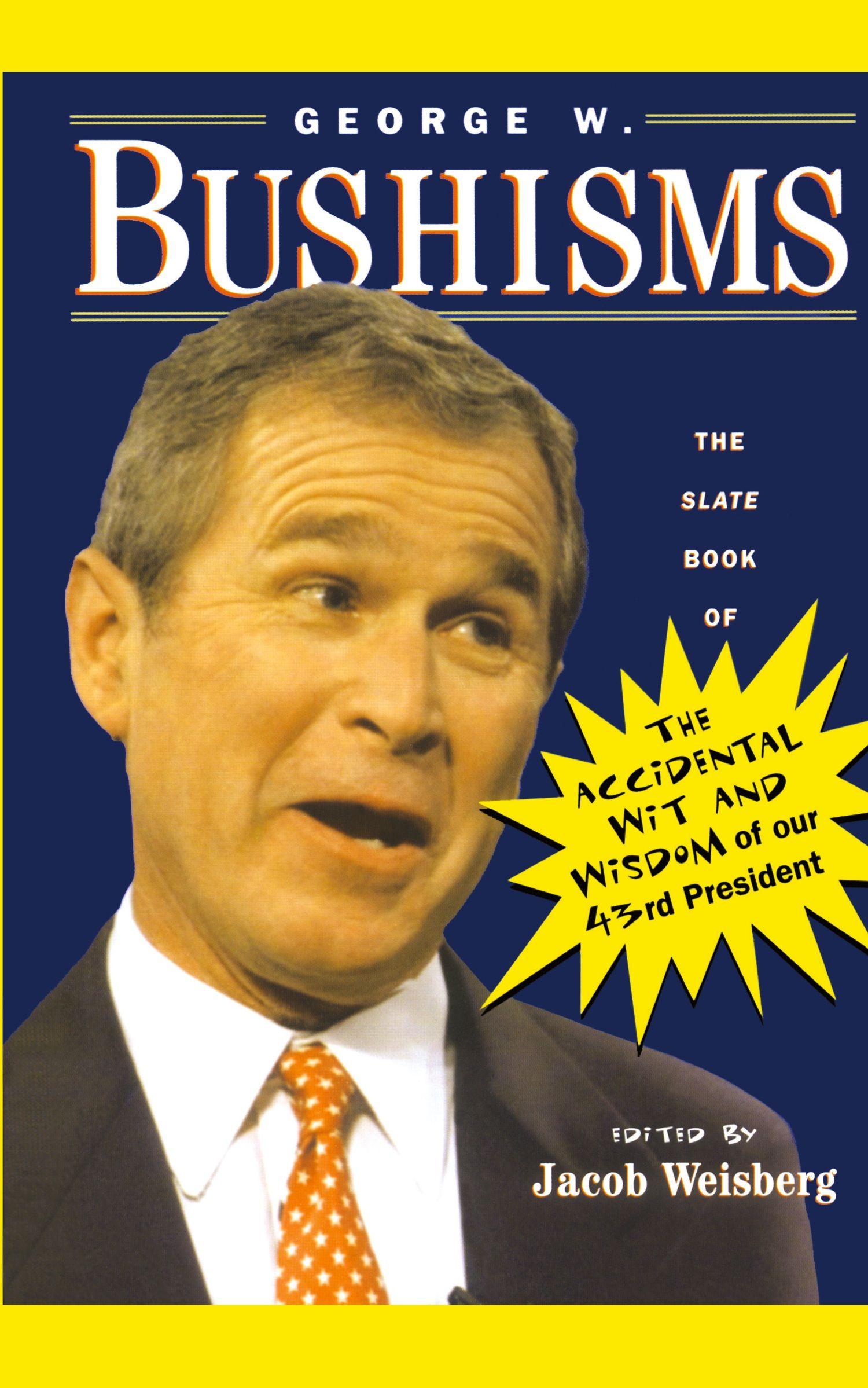Vorderes Coverbild George W. Bushisms