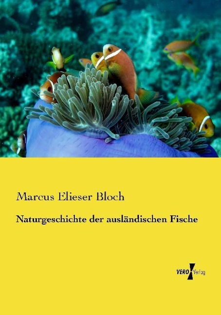 Vorderes Coverbild Naturgeschichte der ausländischen Fische