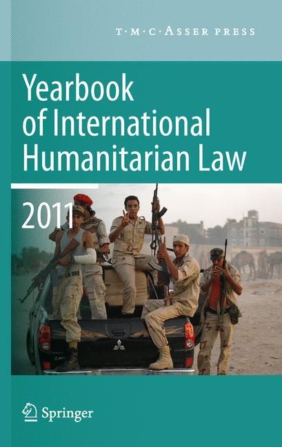 Vorderes Coverbild Yearbook of International Humanitarian Law 2011 - Volume 14