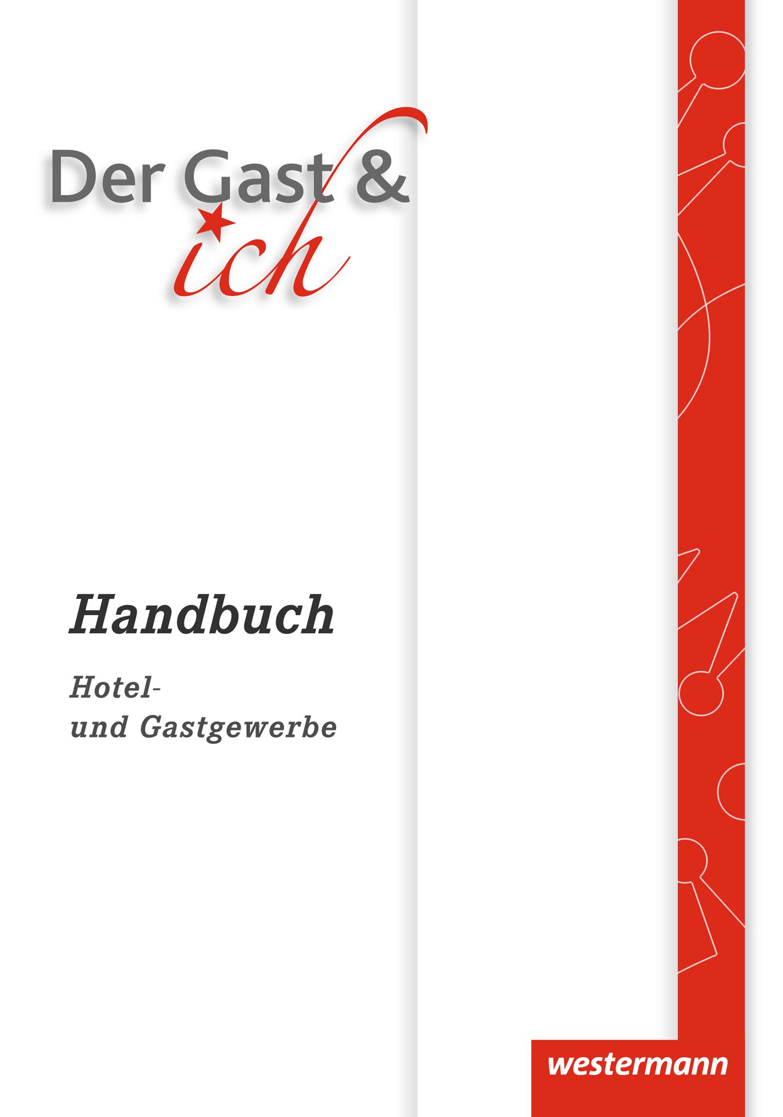 Vorderes Coverbild Der Gast & ich. Handbuch