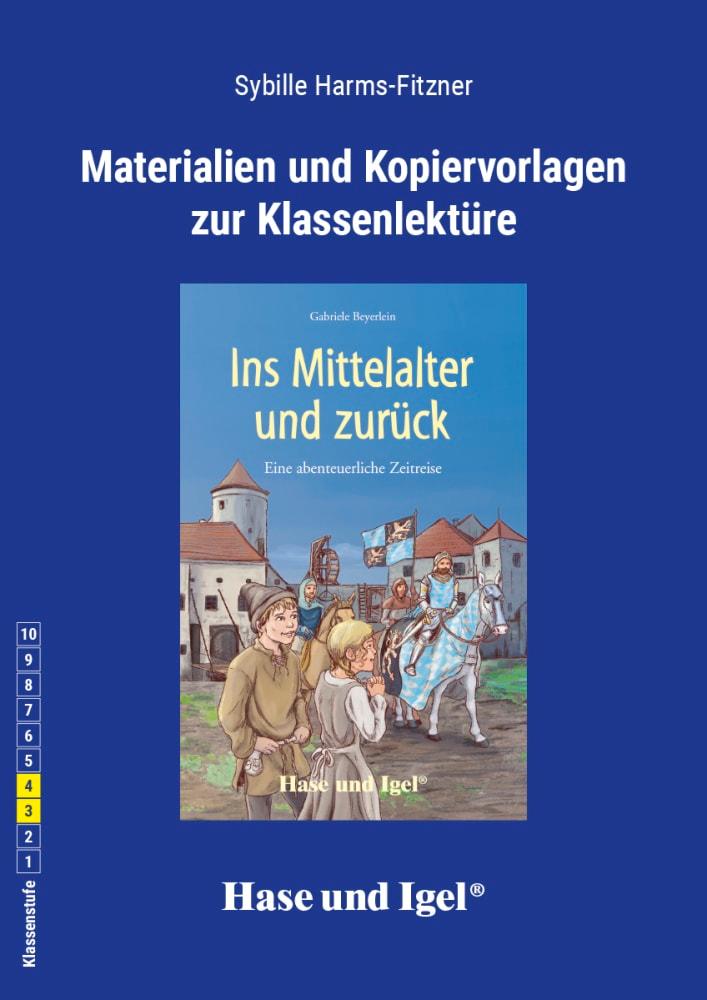 Vorderes Coverbild Ins Mittelalter und zurück. Begleitmaterial