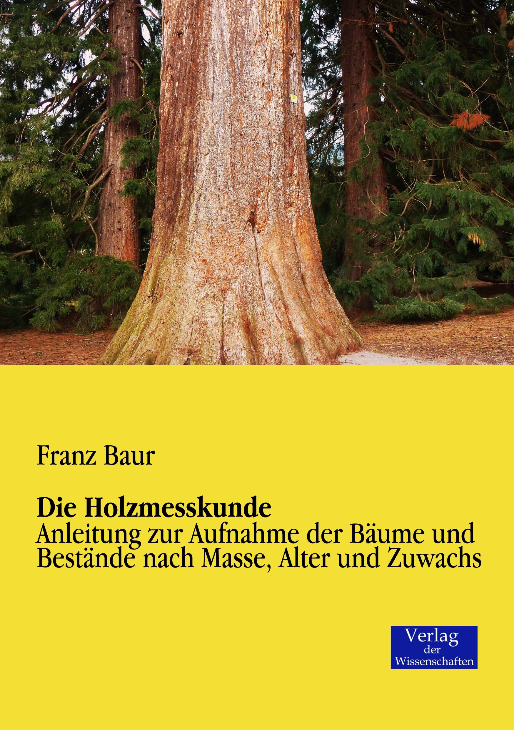 Vorderes Coverbild Die Holzmesskunde