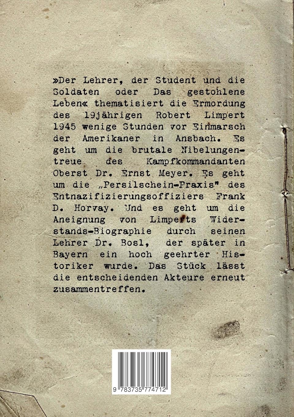 Rückseitencover Der Lehrer, der Student und die Soldaten oder Das gestohlene Leben