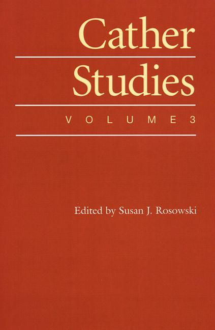 Vorderes Coverbild Cather Studies, Volume 3