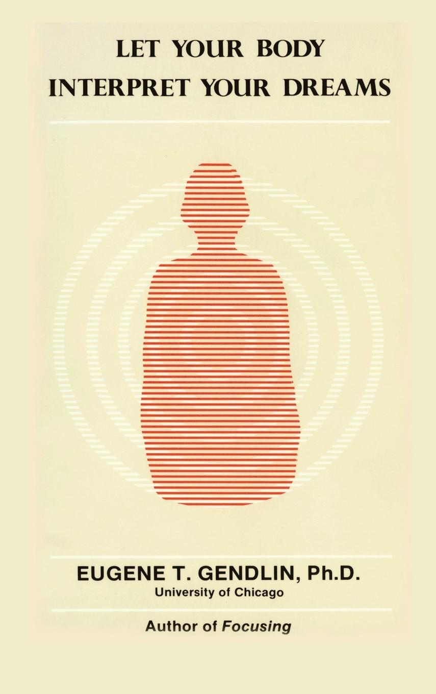 Vorderes Coverbild Let Your Body Interpret Your Dreams