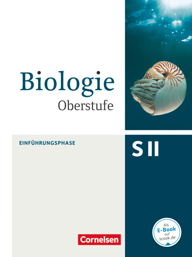Vorderes Coverbild Biologie Oberstufe Einführungsphase. Schülerbuch Nordrhein-Westfalen