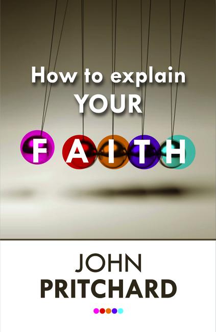 Vorderes Coverbild How to Explain Your Faith