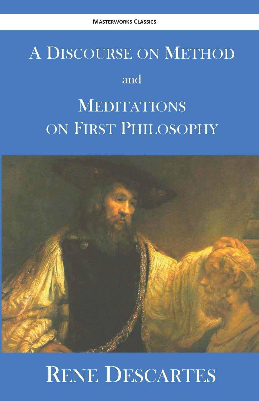 Vorderes Coverbild A Discourse on Method and Meditations on First Philosophy