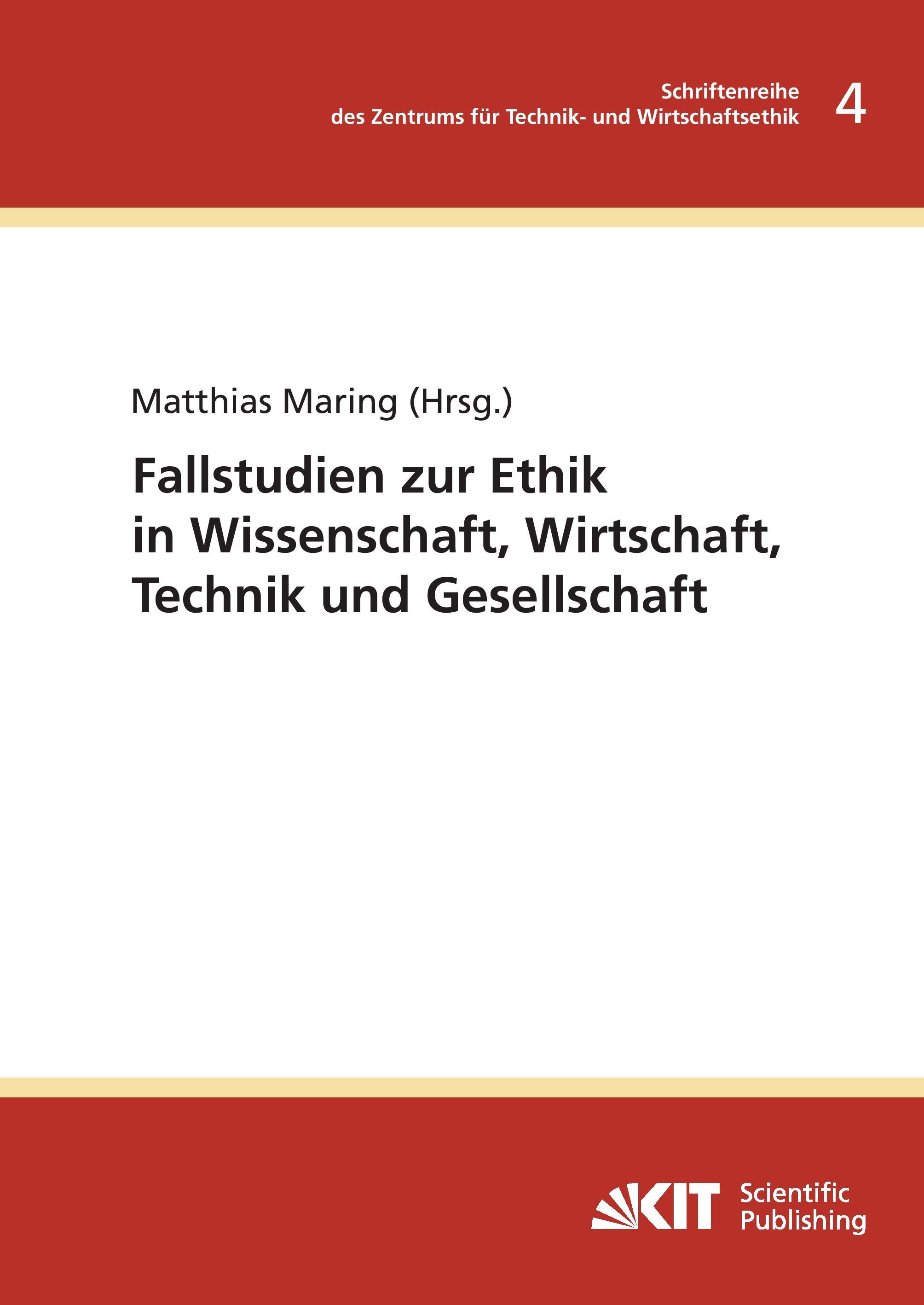 Vorderes Coverbild Fallstudie zur Ethik in Wissenschaft, Wirtschaft, Technik und Gesellschaft