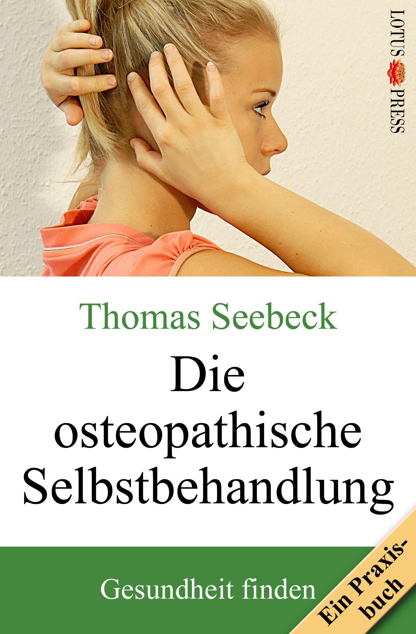 Vorderes Coverbild Die osteopathische Selbstbehandlung