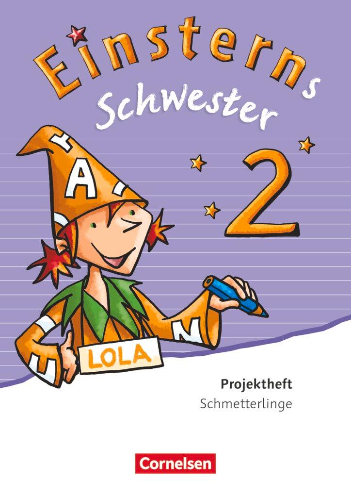 Vorderes Coverbild Einsterns Schwester - Sprache und Lesen 2. Schuljahr. Projektheft Schmetterlinge Leihmaterial