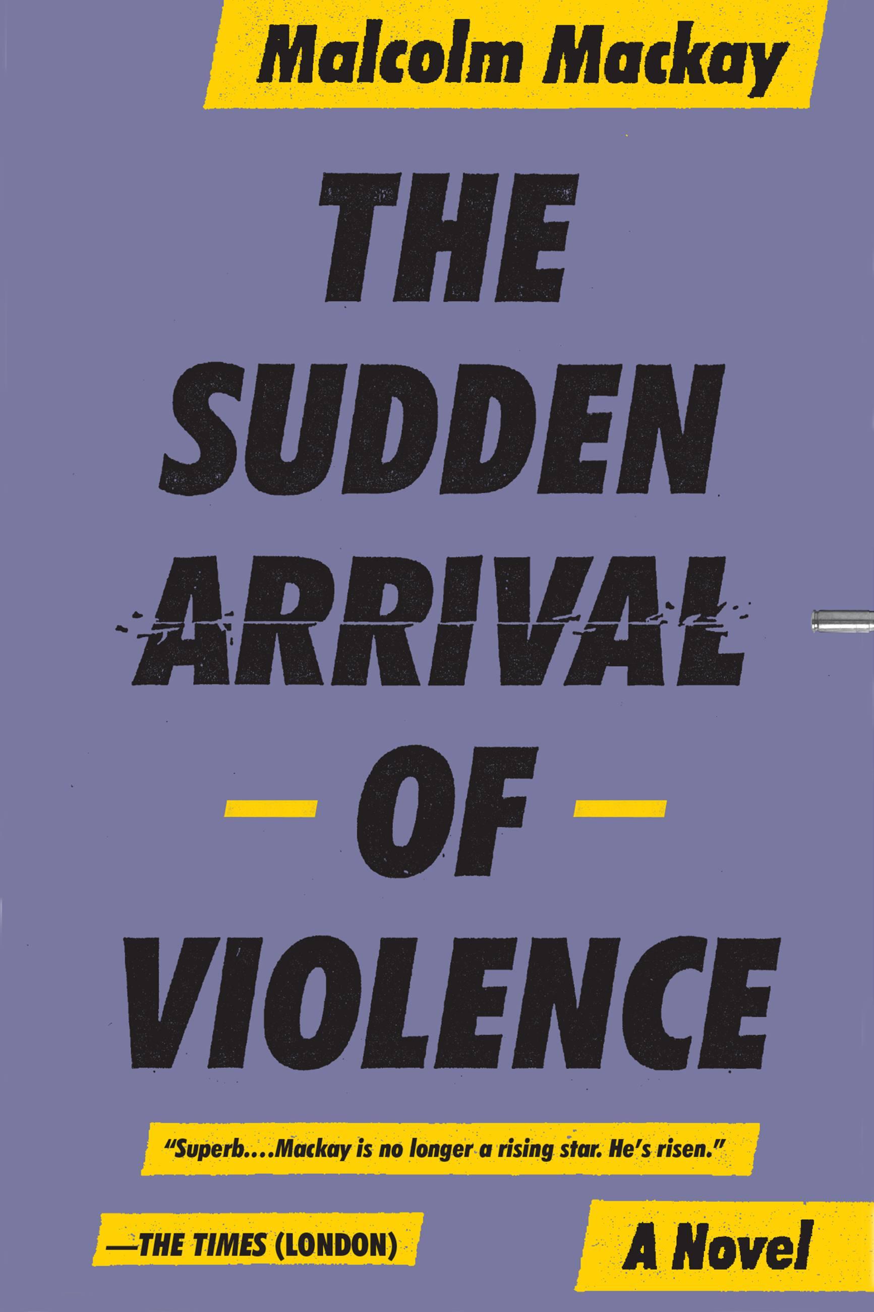 Vorderes Coverbild The Sudden Arrival of Violence