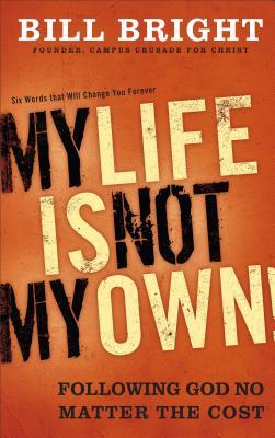 Vorderes Coverbild My Life Is Not My Own!