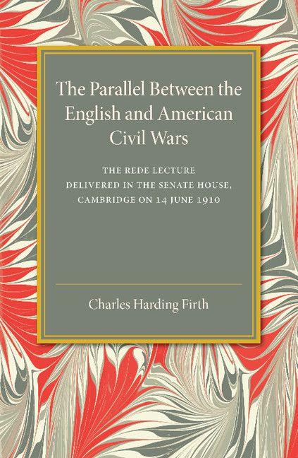 Vorderes Coverbild The Parallel Between the English and American Civil Wars