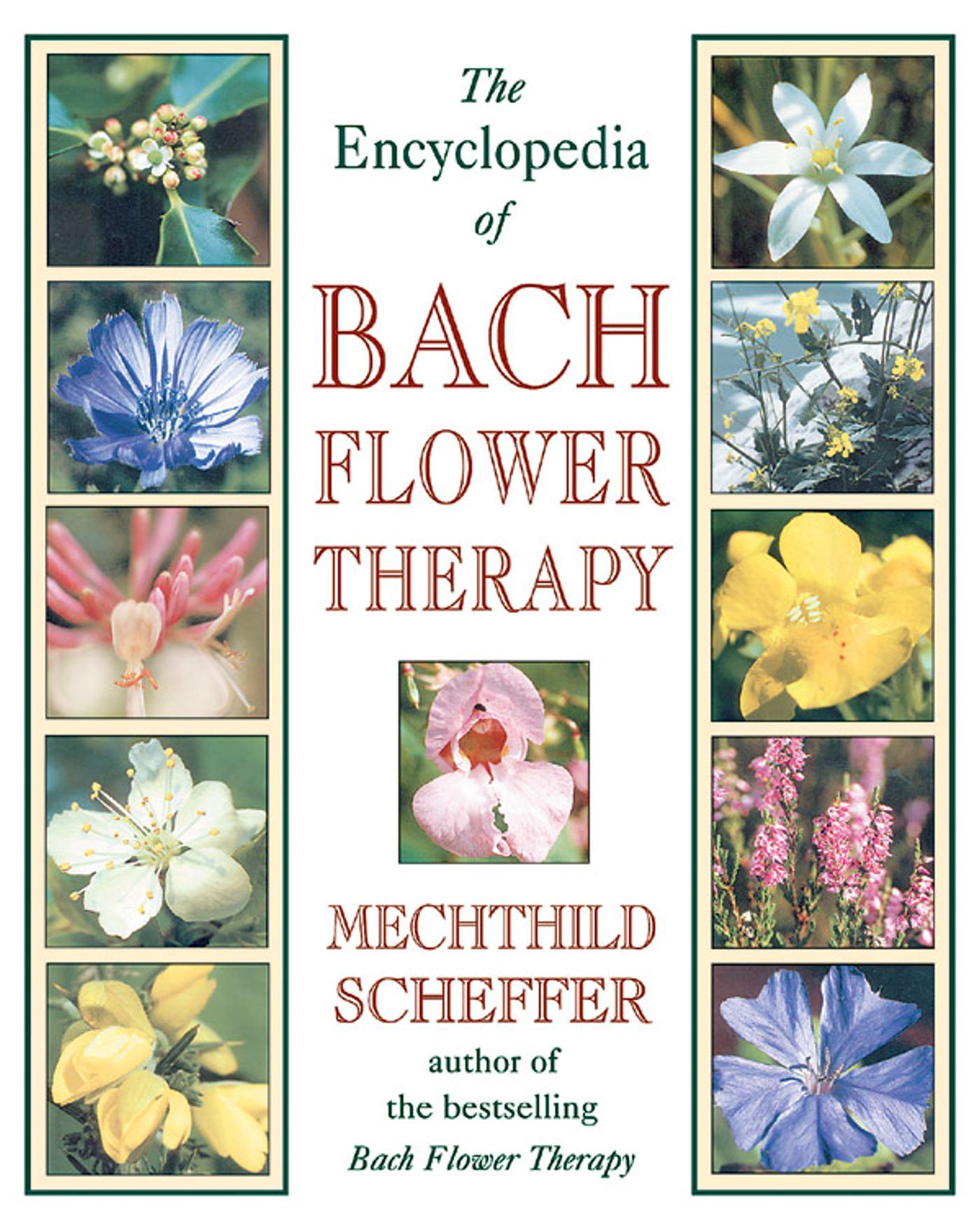 Vorderes Coverbild The Encyclopedia of Bach Flower Therapy