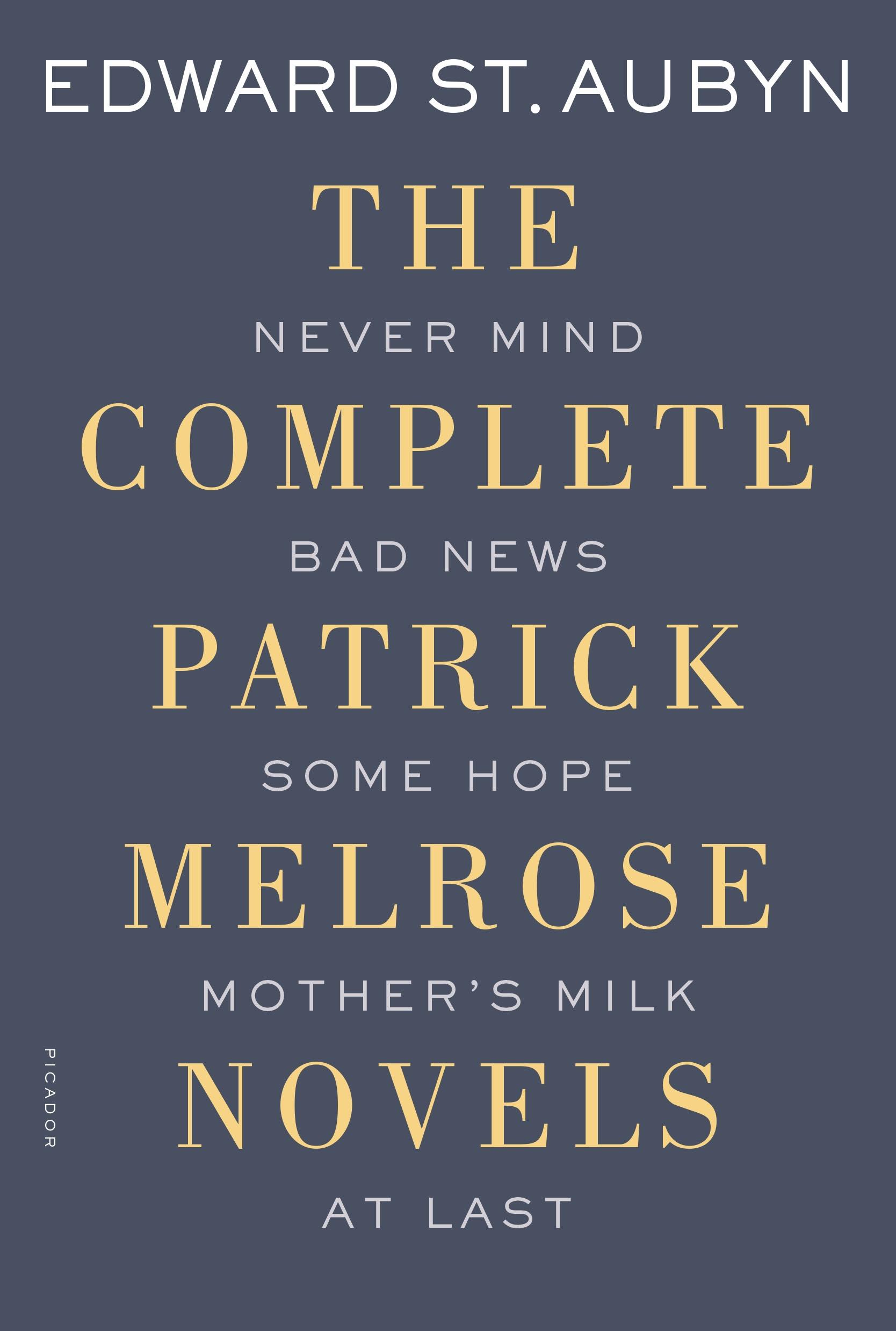 Vorderes Coverbild The Complete Patrick Melrose Novels