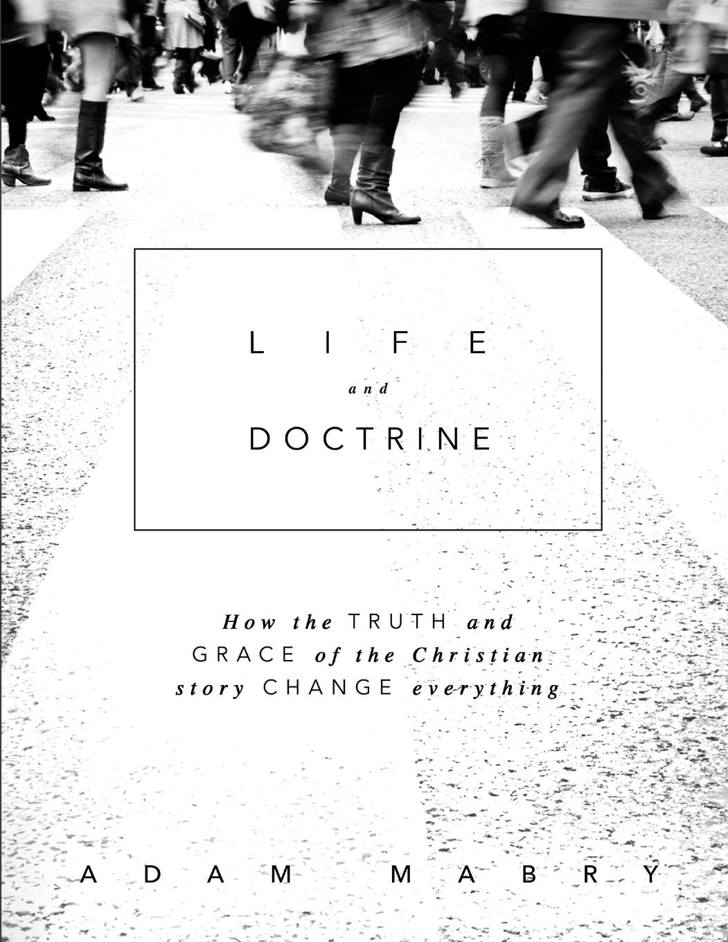 Vorderes Coverbild Life and Doctrine