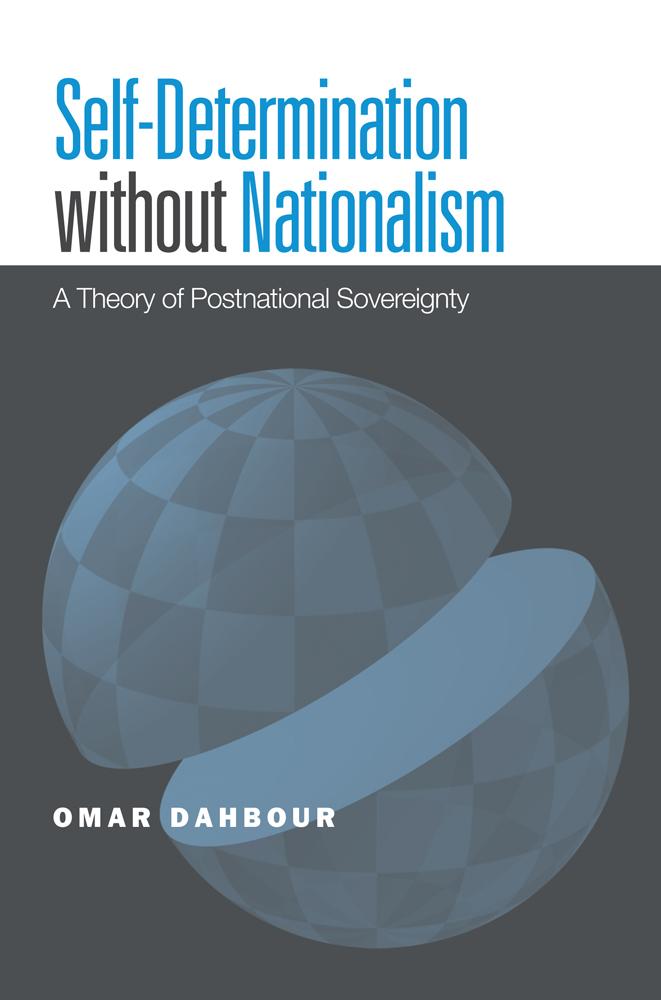 Vorderes Coverbild Self-Determination Without Nationalism: A Theory of Postnational Sovereignty