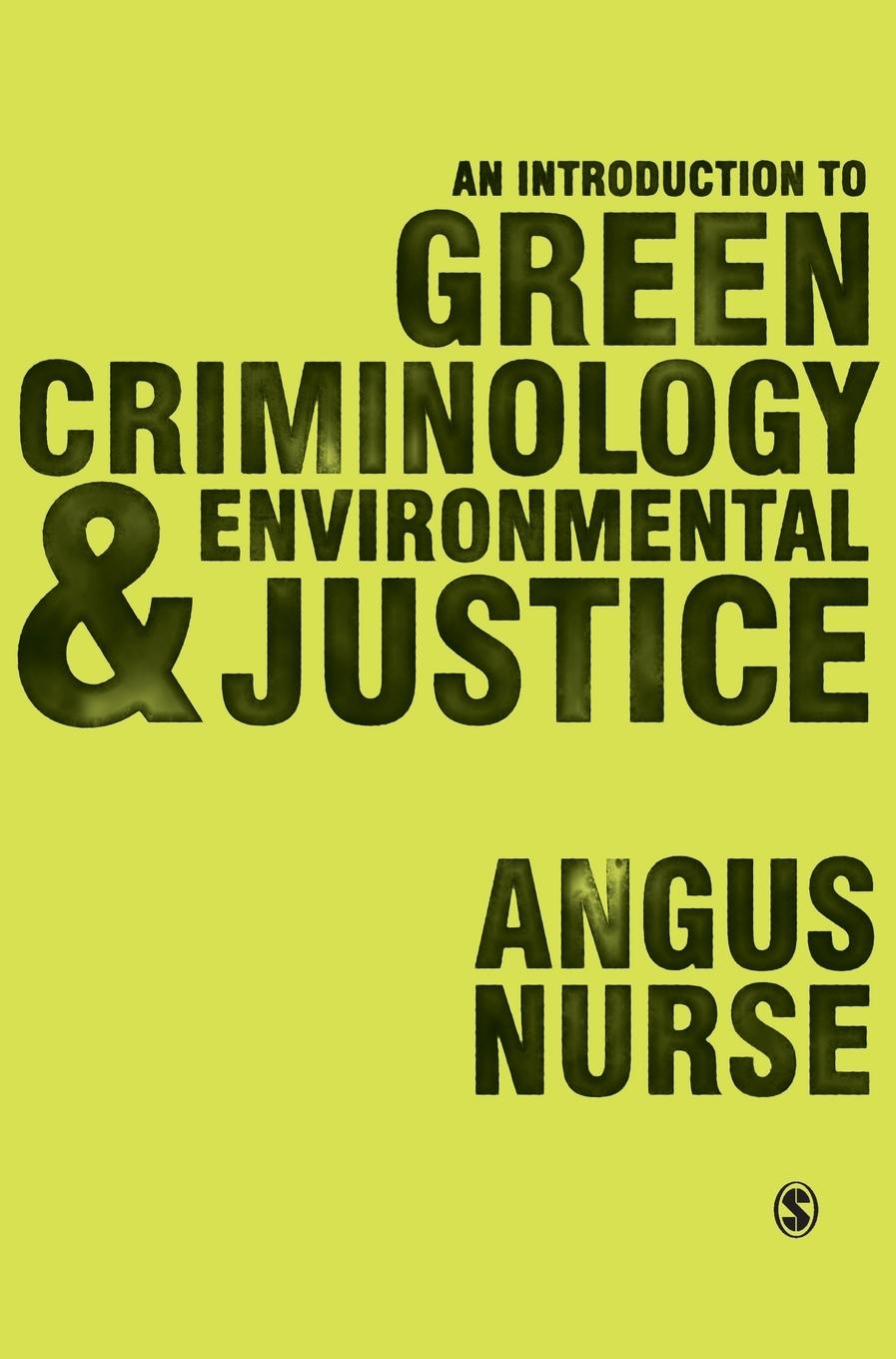 Vorderes Coverbild An Introduction to Green Criminology and Environmental Justice