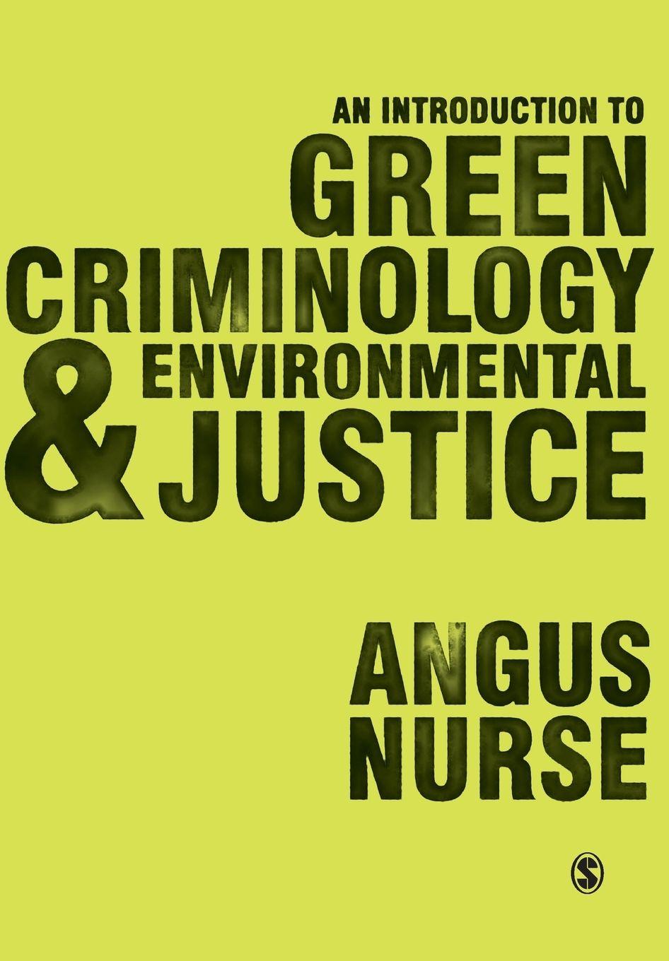 Vorderes Coverbild An Introduction to Green Criminology and Environmental Justice