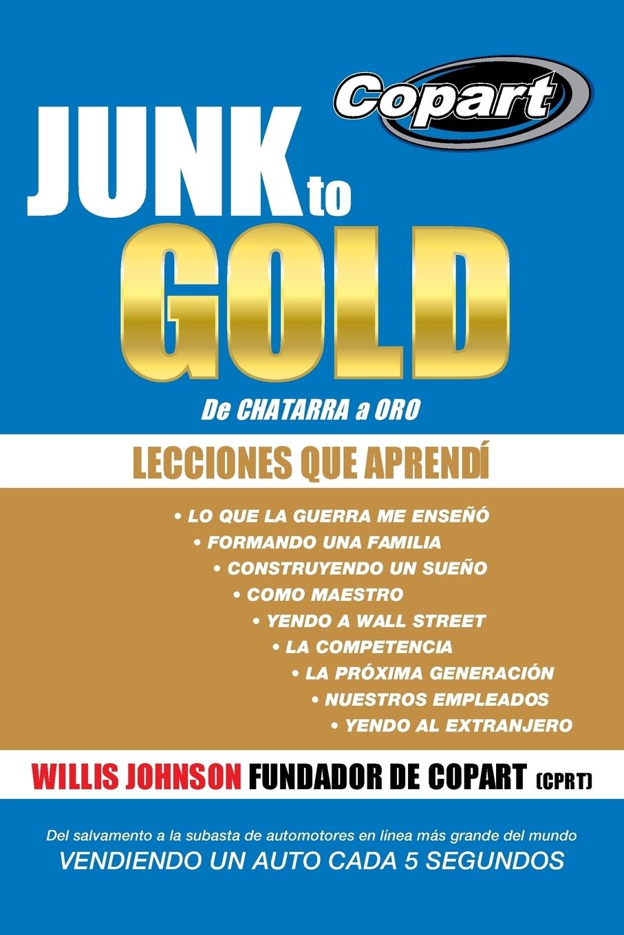 Vorderes Coverbild Junk to Gold, de Chatarra a Oro