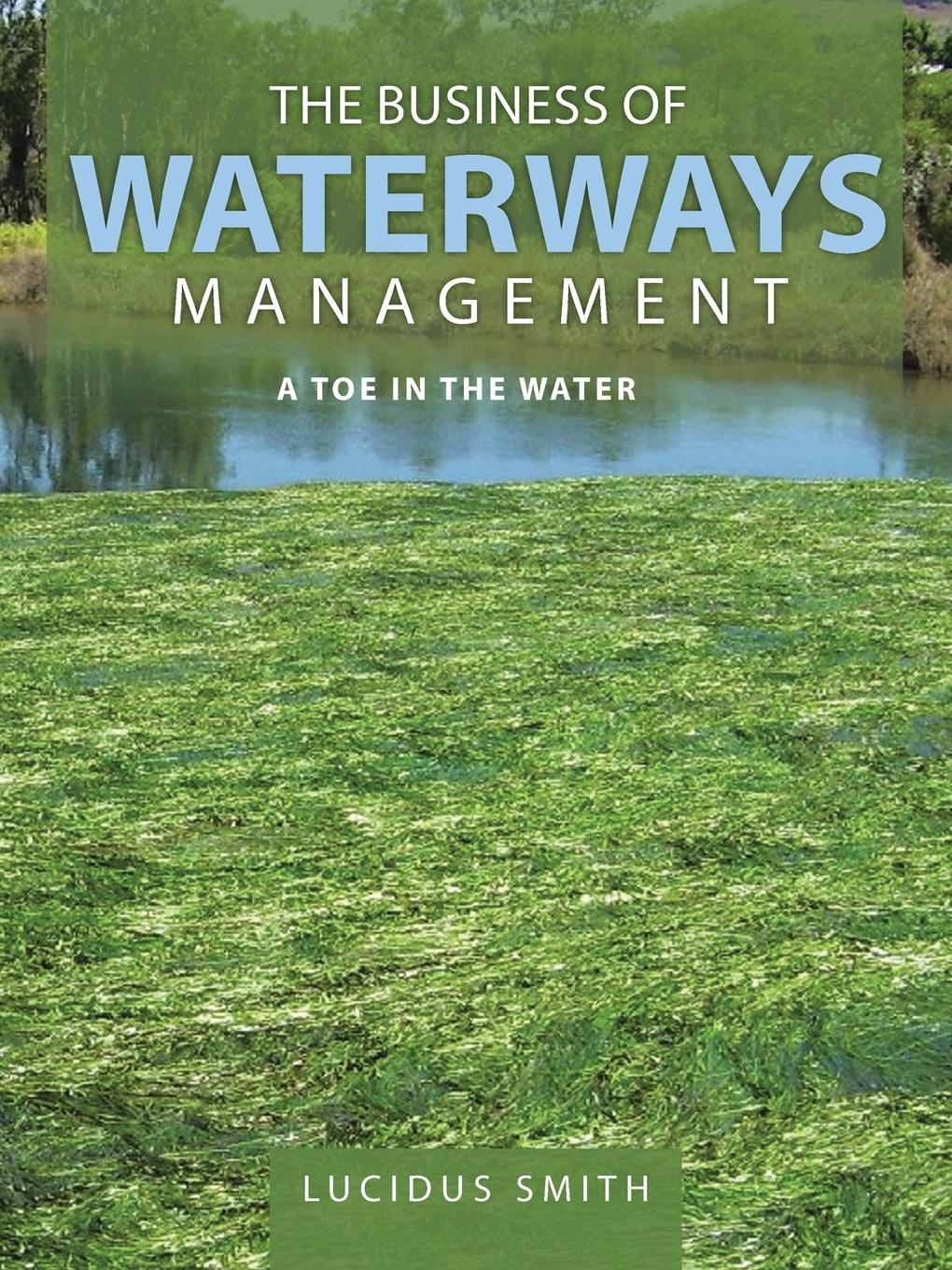 Vorderes Coverbild The Business of Waterways Management