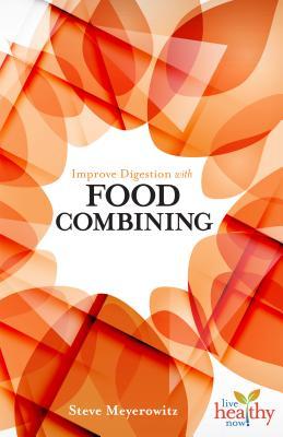 Vorderes Coverbild Improved Digestion with Food Combining