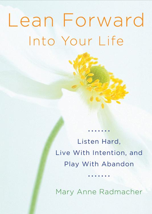 Beispielinhalt (Bild) Lean Forward Into Your Life