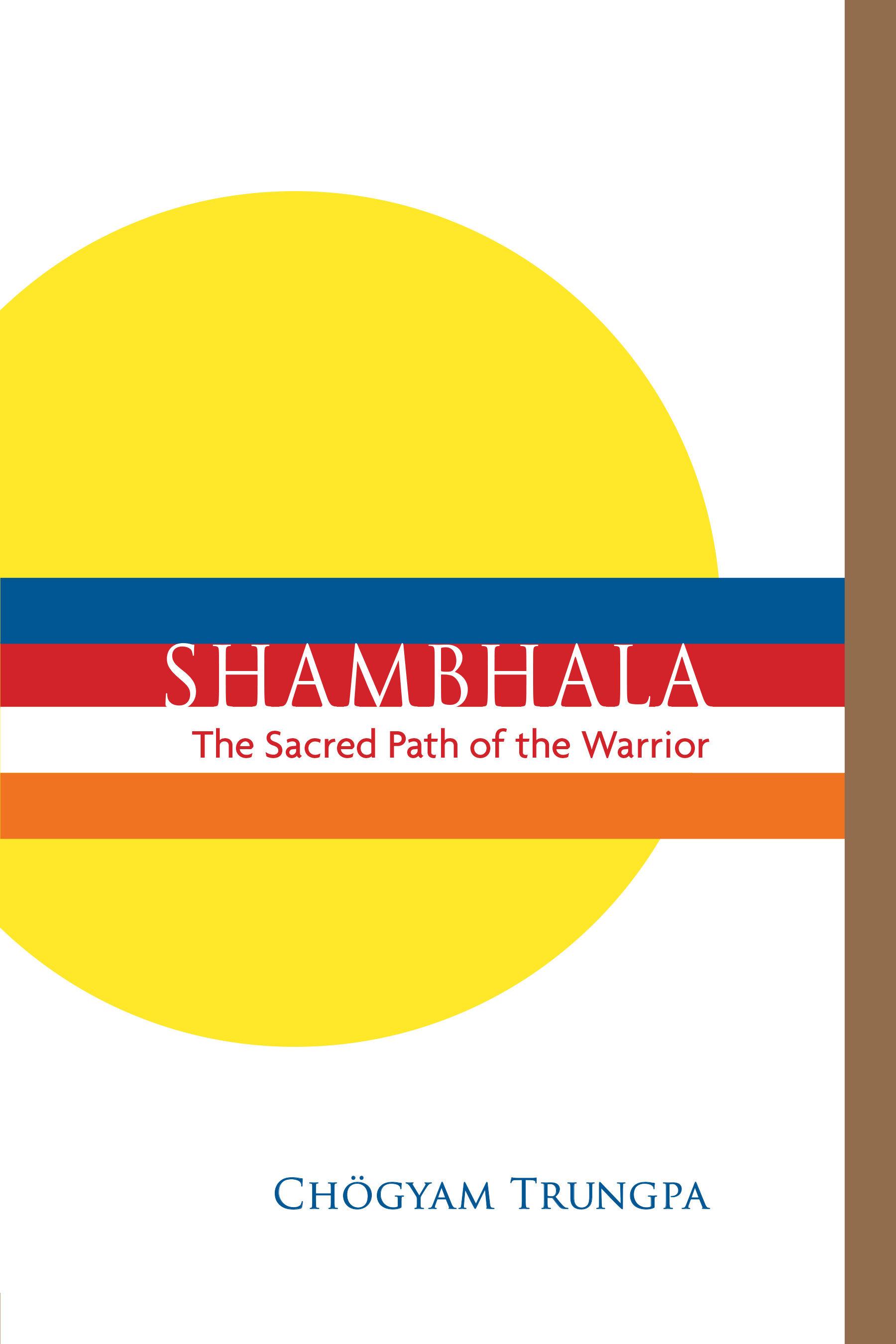 Vorderes Coverbild Shambhala: The Sacred Path of the Warrior