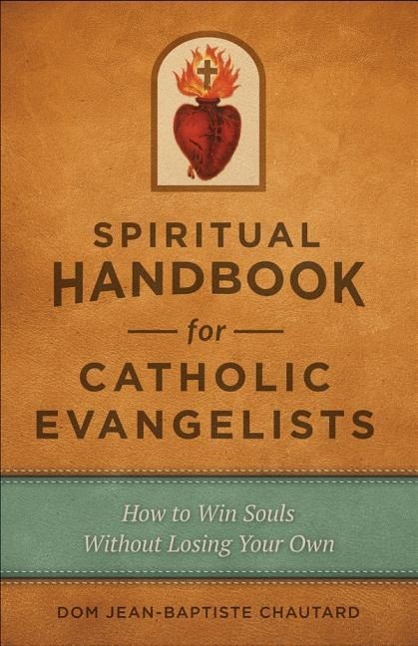 Vorderes Coverbild Spiritual Handbook for Catholic Evangelists