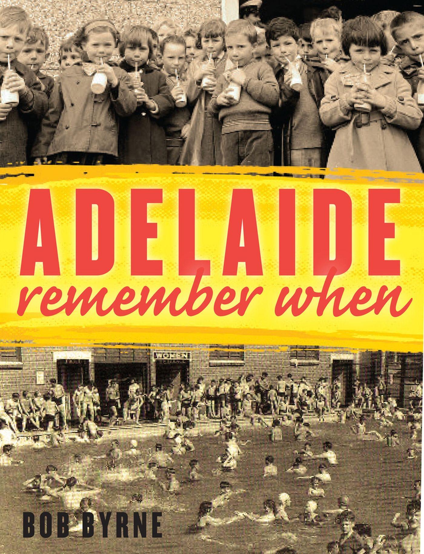 Vorderes Coverbild Adelaide Remember When