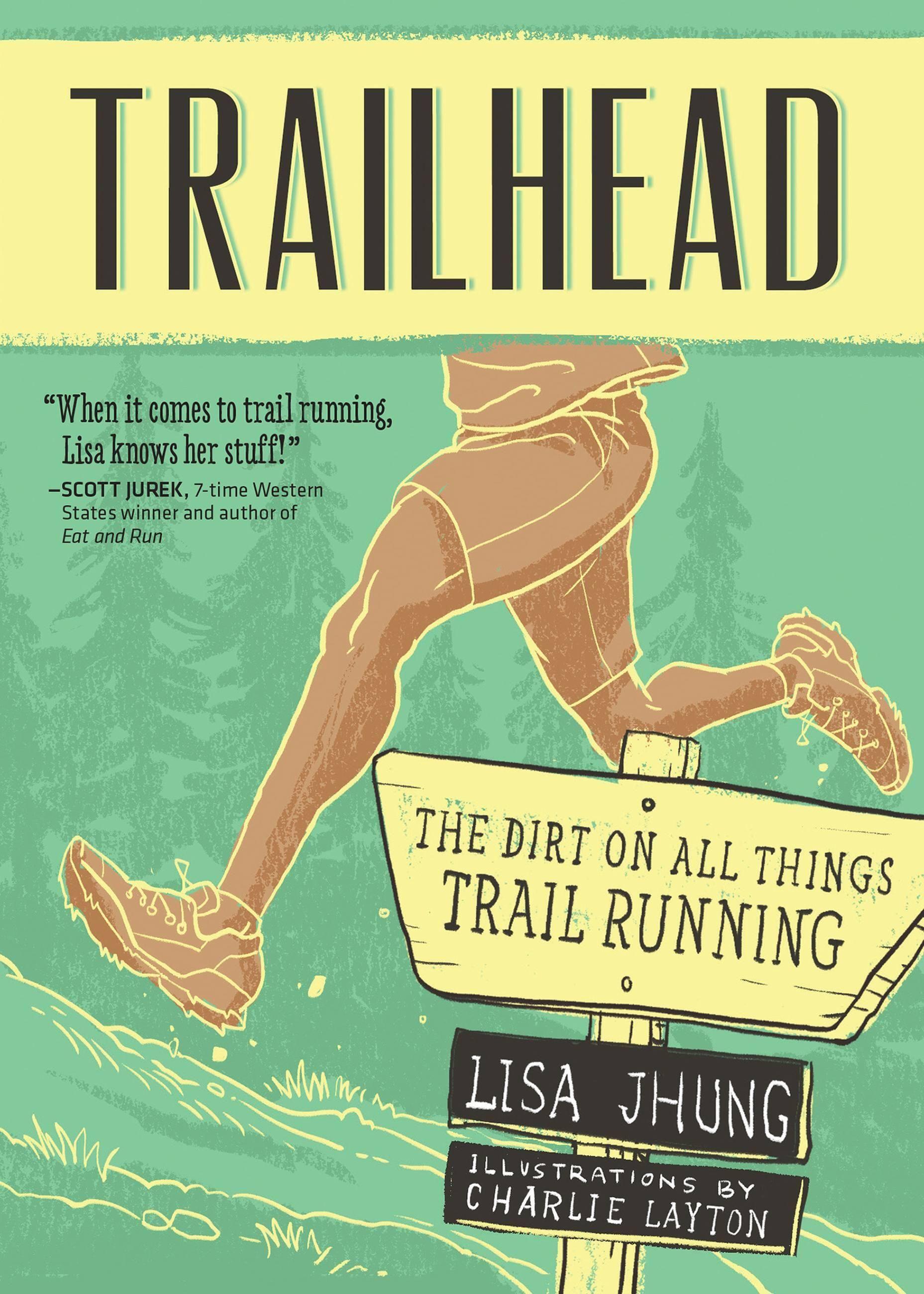 Vorderes Coverbild Trailhead: The Dirt on All Things Trail Running