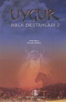 Vorderes Coverbild Uygur Halk Destanlari 2