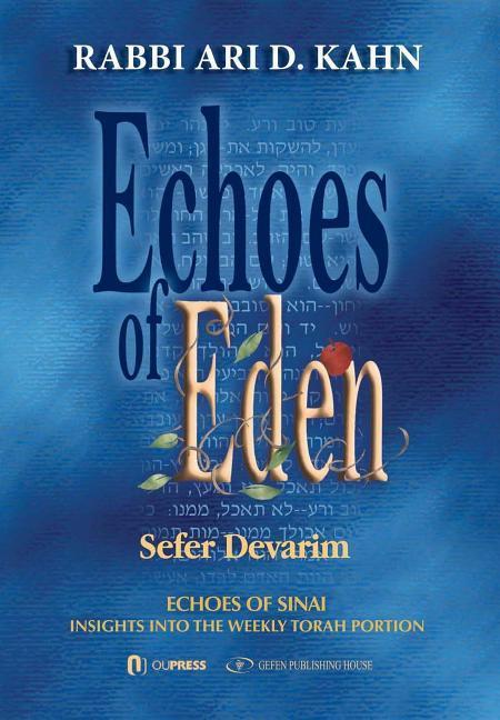 Vorderes Coverbild Echoes of Eden: Insights Into the Weekly Torah Portion