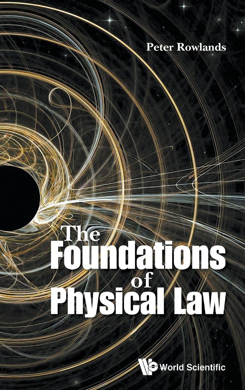 Vorderes Coverbild FOUNDATIONS OF PHYSICAL LAW, THE
