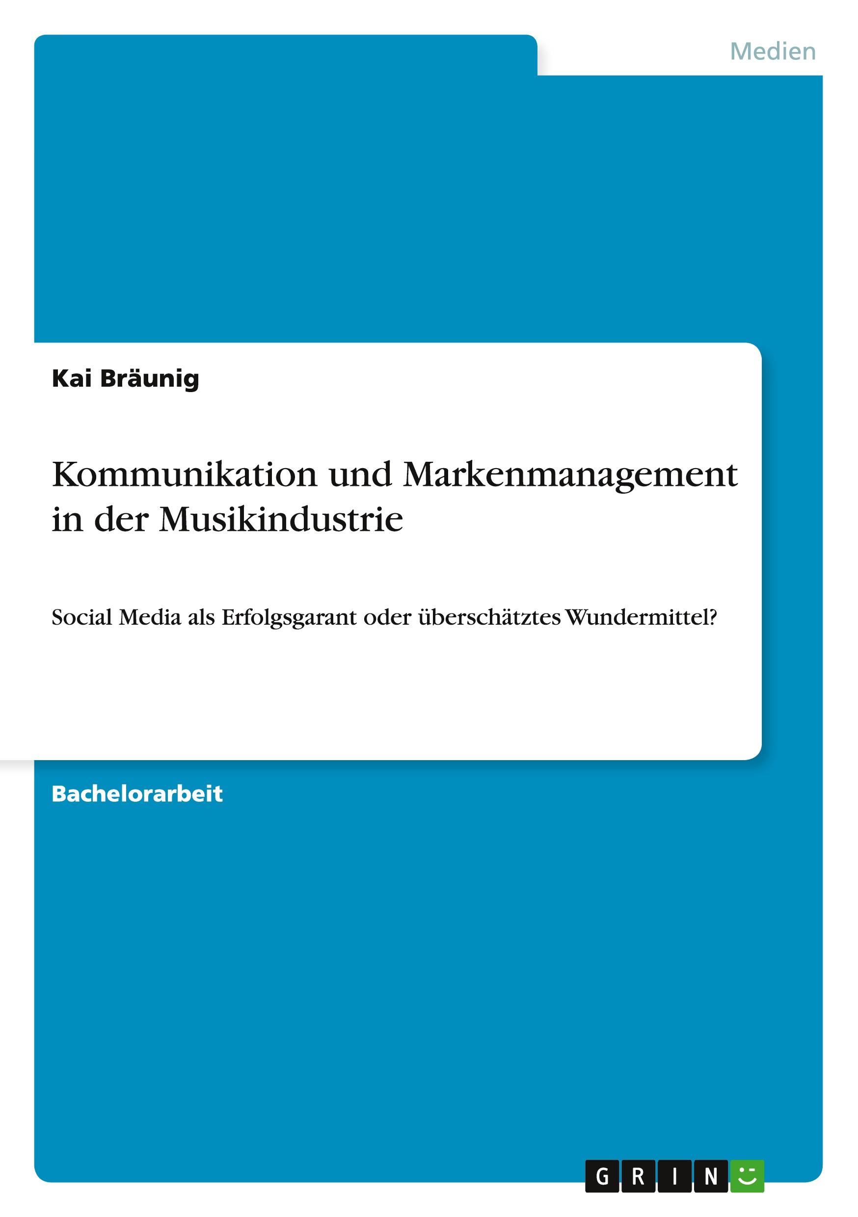 Vorderes Coverbild Kommunikation und Markenmanagement in der Musikindustrie