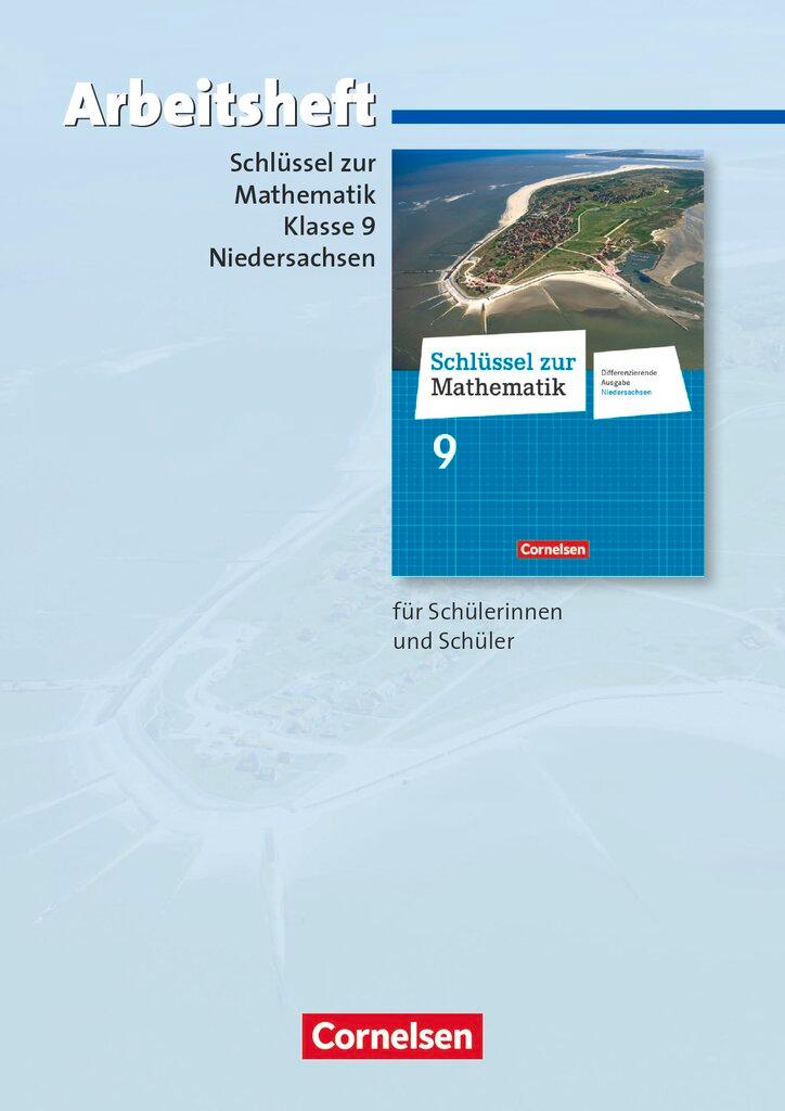 Vorderes Coverbild Schlüssel zur Mathematik  9. Schuljahr. Arbeitsheft mit eingelegten Lösungen. Differenzierende Ausgabe Niedersachsen