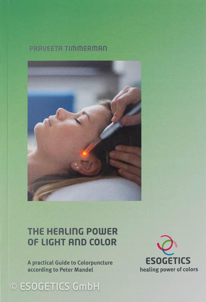 Vorderes Coverbild The Healing Power of Light and Color