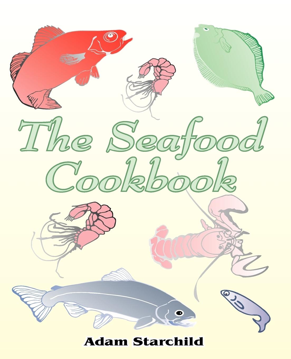 Vorderes Coverbild The Seafood Cookbook