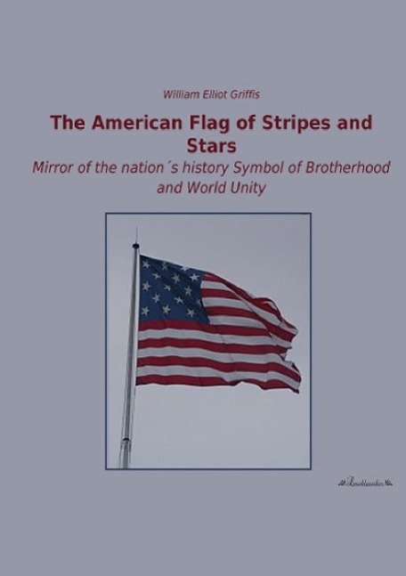 Vorderes Coverbild The American Flag of Stripes and Stars