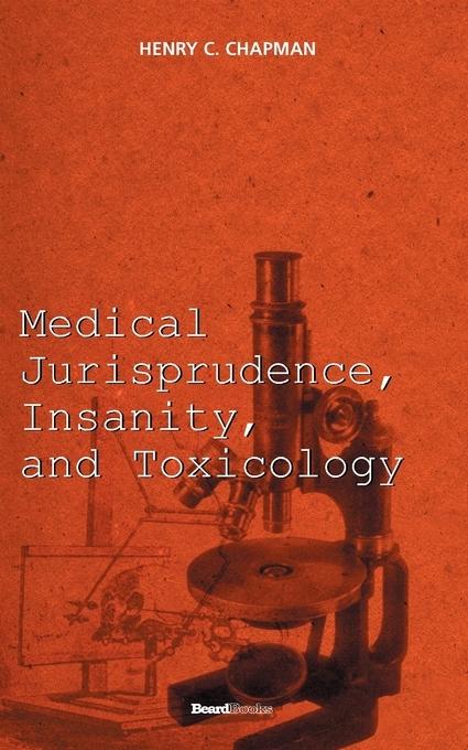 Vorderes Coverbild Medical Jurisprudence, Insanity, and Toxicology