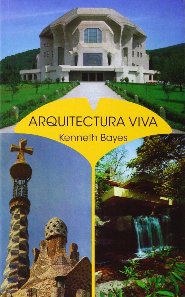Vorderes Coverbild Arquitectura viva : ideas de Rudolf Steiner en la práctica