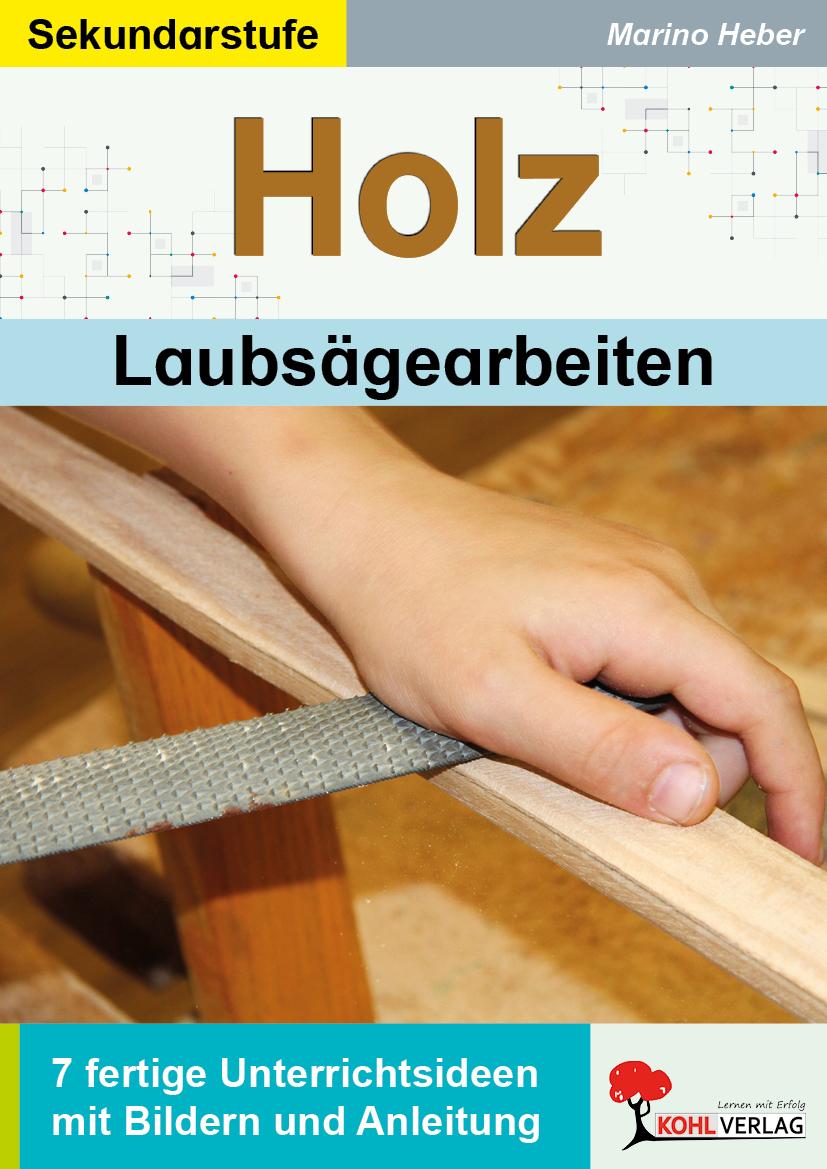 Vorderes Coverbild HOLZ - Laubsägearbeiten