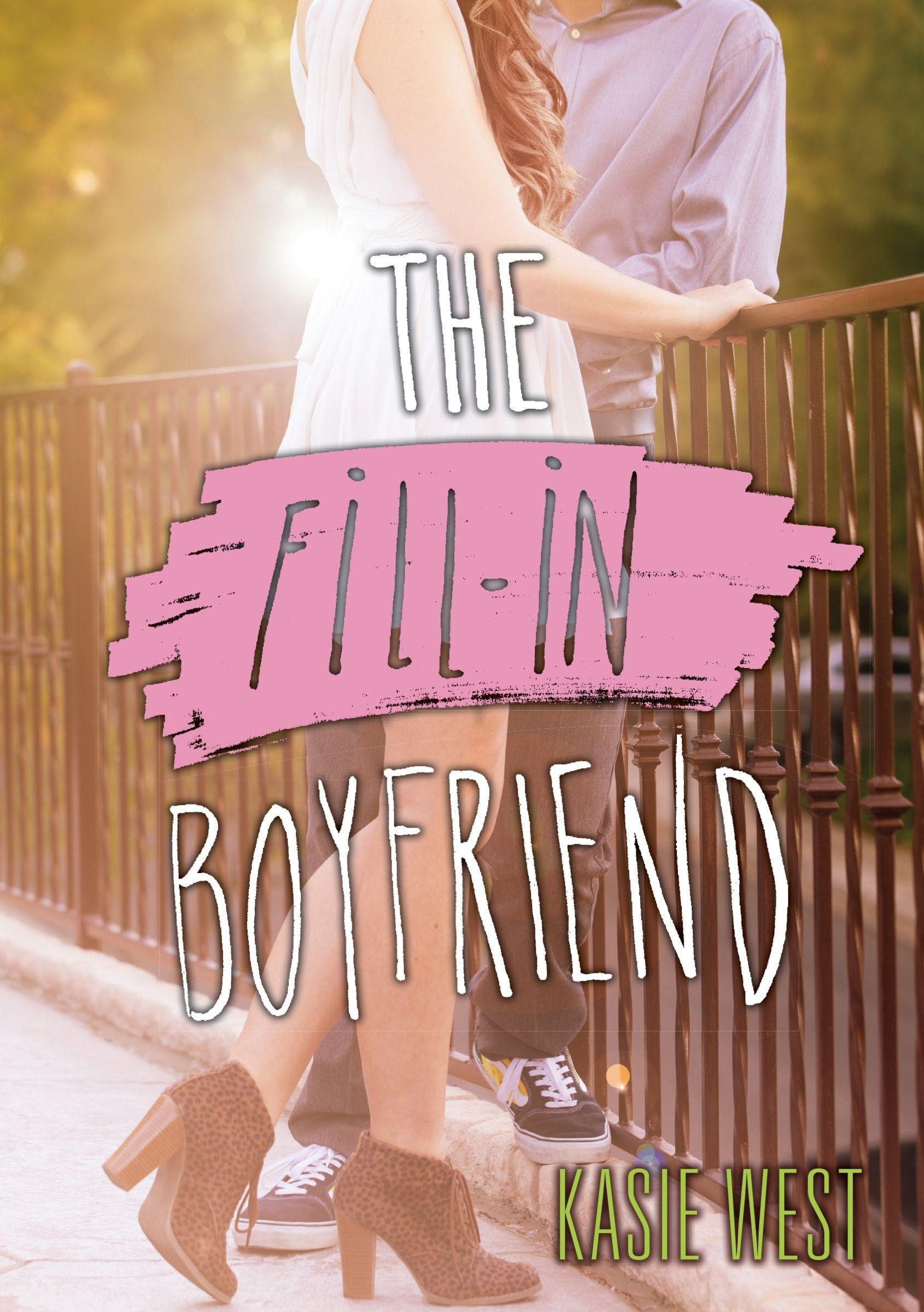 Vorderes Coverbild The Fill-In Boyfriend