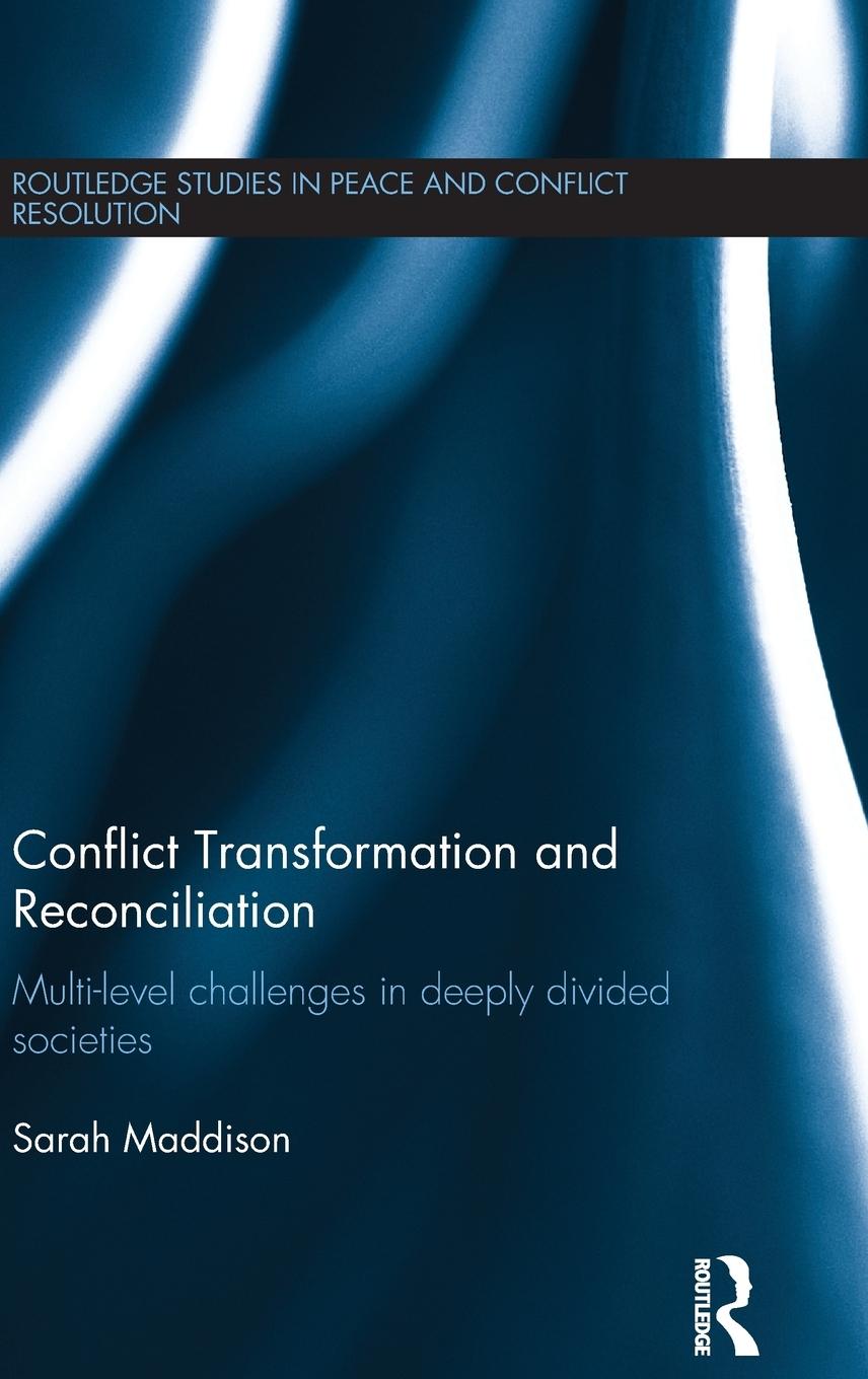 Vorderes Coverbild Conflict Transformation and Reconciliation
