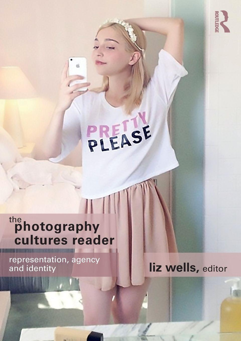 Vorderes Coverbild The Photography Cultures Reader
