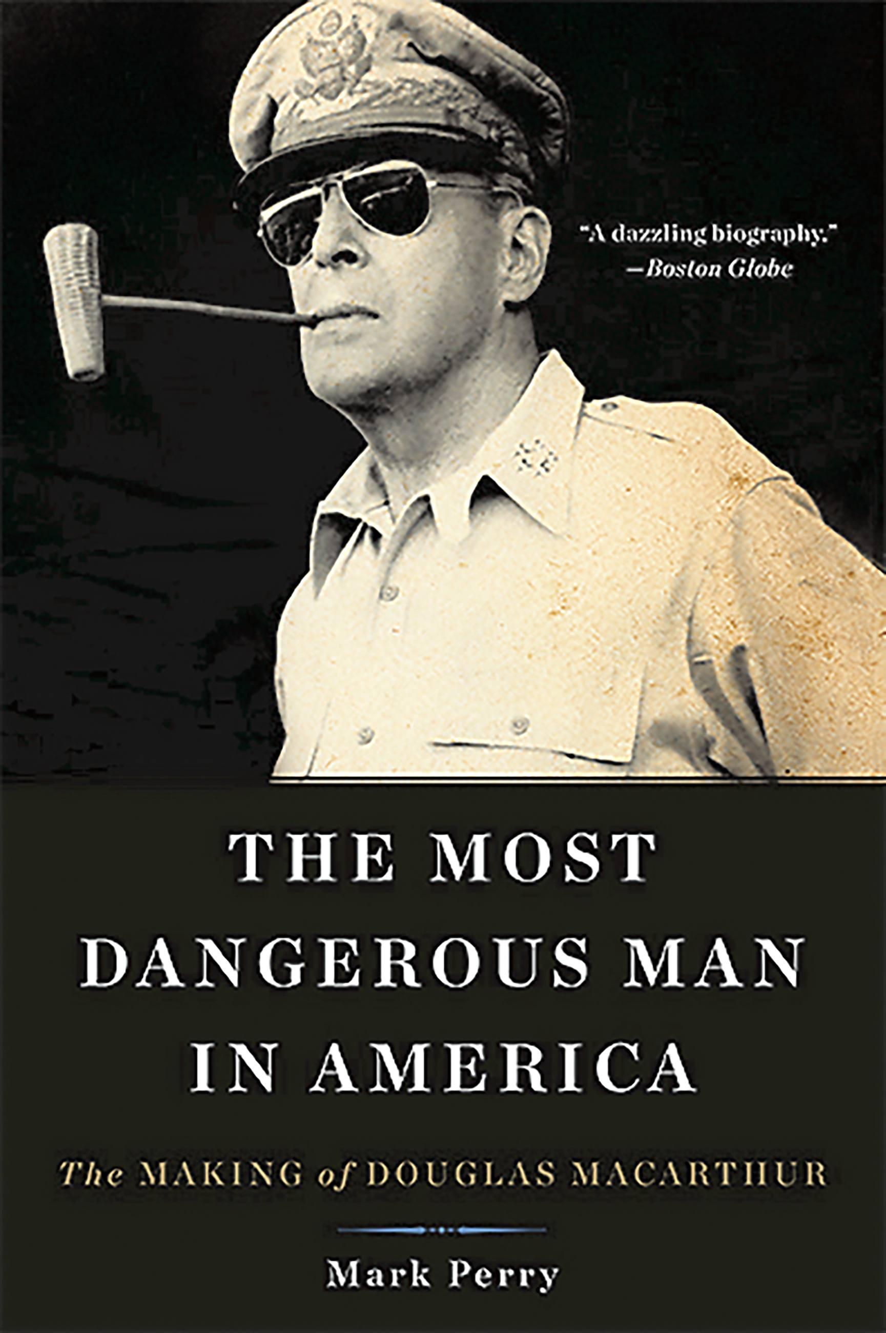 Vorderes Coverbild The Most Dangerous Man in America