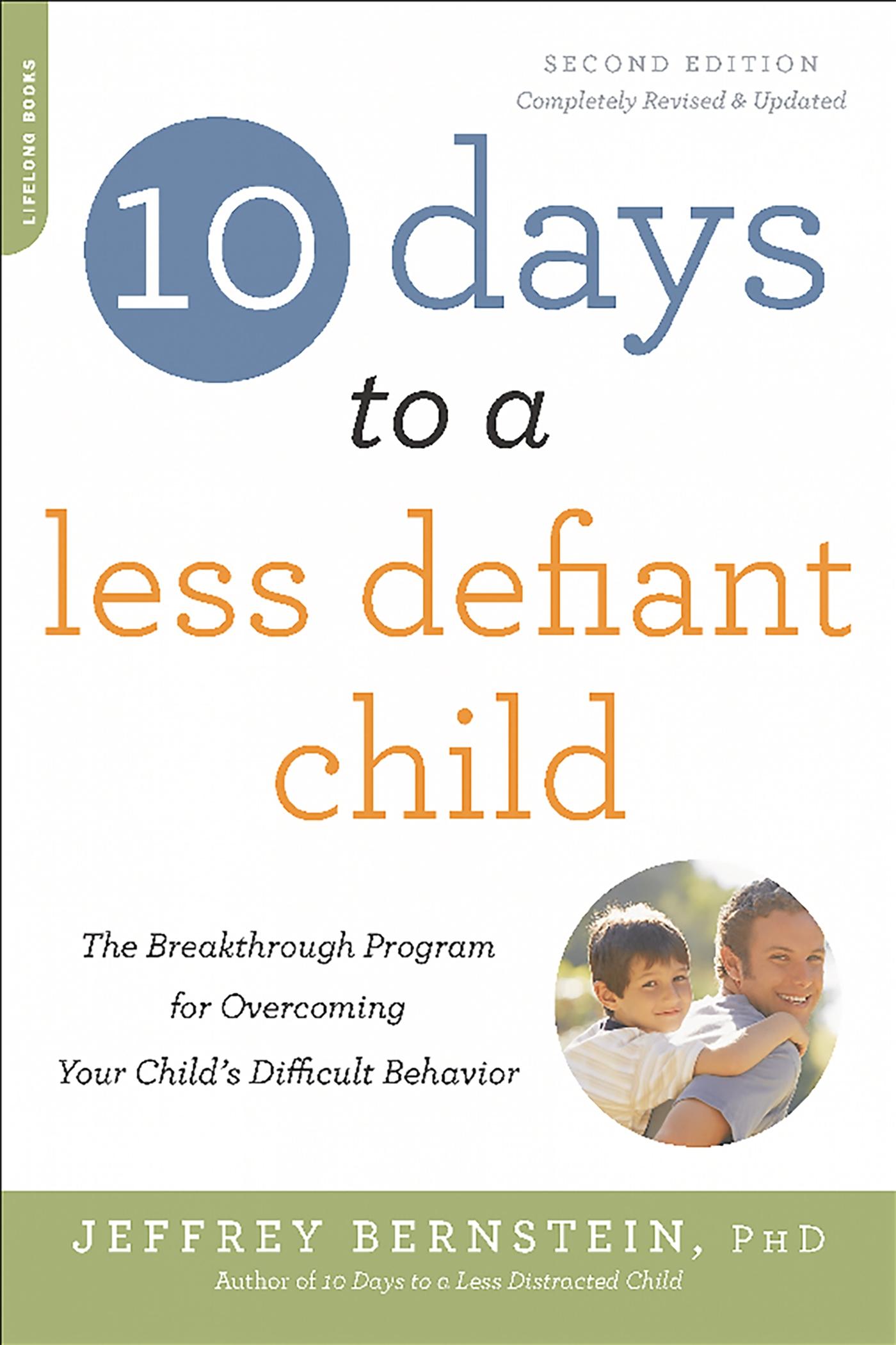 Vorderes Coverbild 10 Days to a Less Defiant Child, second edition