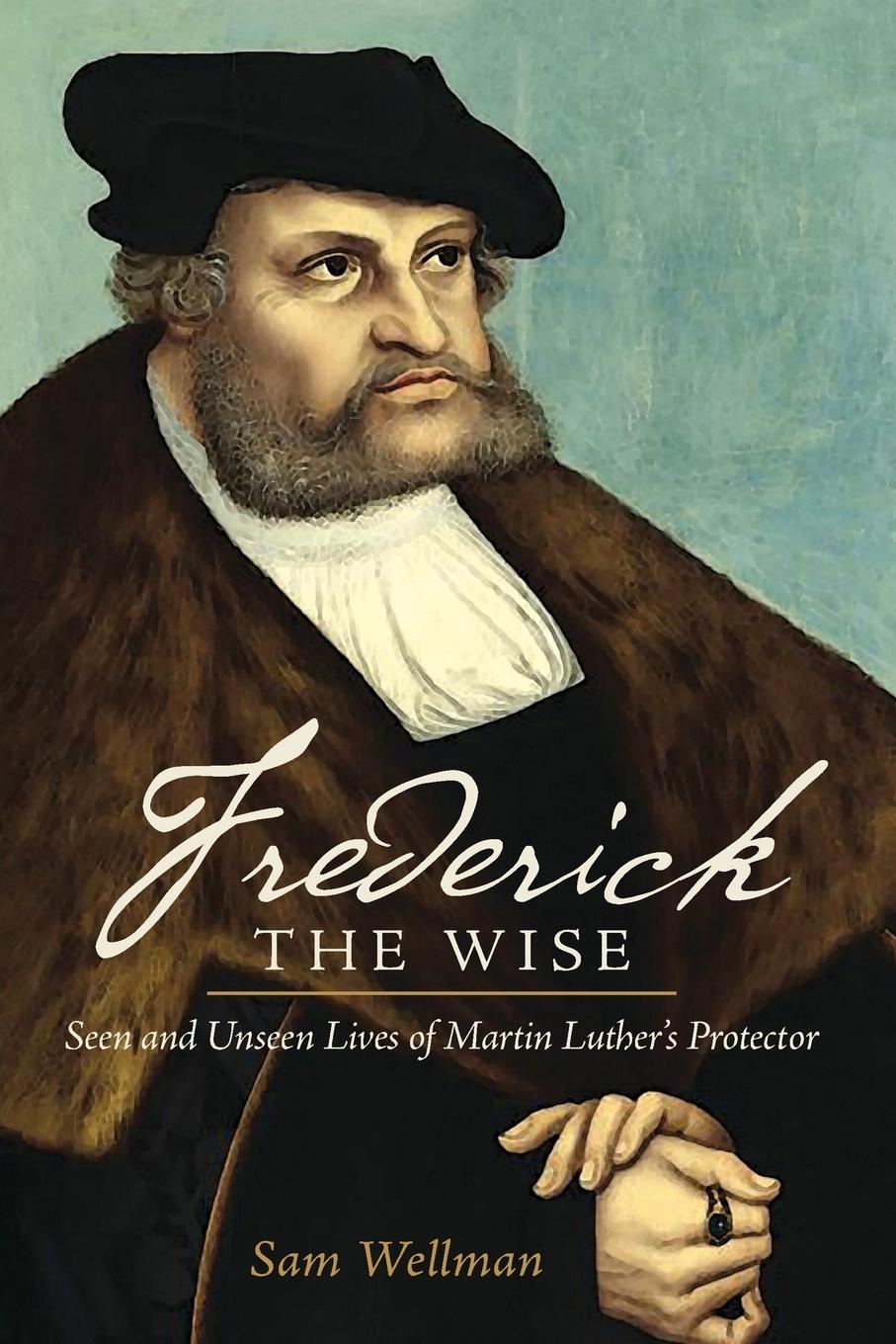 Vorderes Coverbild Frederick the Wise